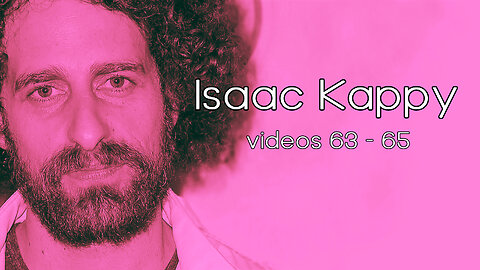Isaac Kappy Videos 63 - 65: Obama | Child Trafficking | Big Pharma | Paul Walker