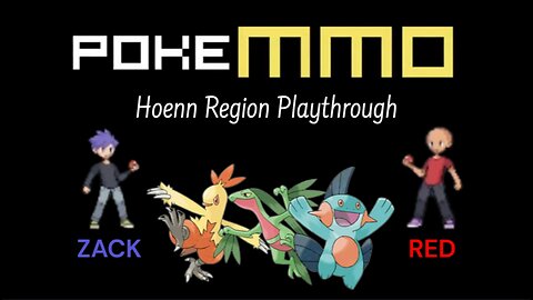 PokeMMO with Friends | Hoenn Region Playthrough Ep. 3