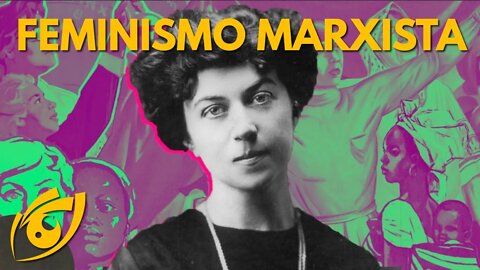 O FEMINISMO é uma estratégia MARXISTA