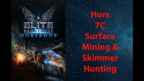 Elite Dangerous: Permit - Hors - 7C - Surface Mining & Skimmer Hunting - [00203]
