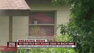 Homicide detectives investigating after 14-year-old found dead in Lakeland