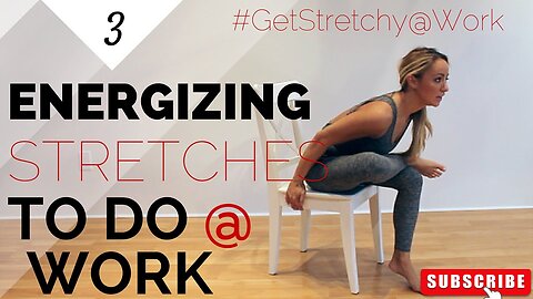3 Energizing Yoga Stretches To Do at Work! کام پر کرنے کے لیے 3 توانائی بخش یوگا اسٹریچز!