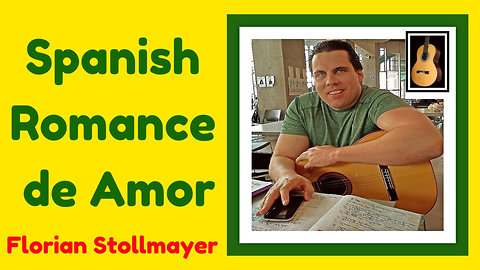 Romance anonymous (Spanish Romance de Amor) # Classical Guitar (Spanish Guitar)