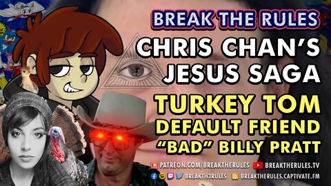 Chris Chan's Jesus Saga - Ft. @Turkey Tom, Default Friend, & "Bad" Billy Pratt