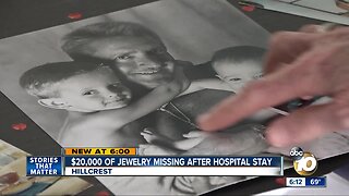 $20K of jewelry missing after hospital stay