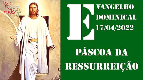 EVANGELHO DOMINICAL | PÁSCOA DO SENHOR