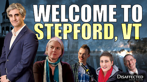 Welcome to Stepford, VT