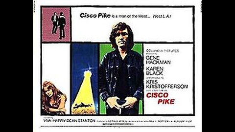 Cisco Pike 1971, Greatest Cult Classic! Greatest Soundtrack.