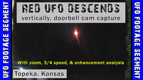 UFO SIGHTING VIDEO • Red Object Descends Vertically • Topeka, Kansas, USA