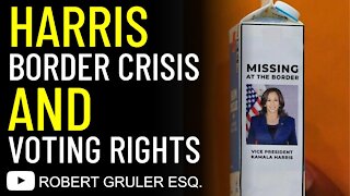 Kamala Harris Border Crisis & Voting Rights