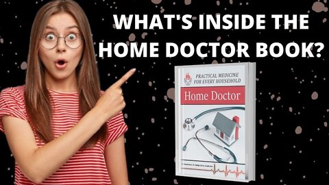 The Home Doctor - Practical Medicine for Every Household