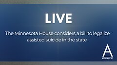 LIVE: Hearing on legalizing assisted suicide in Minnesota