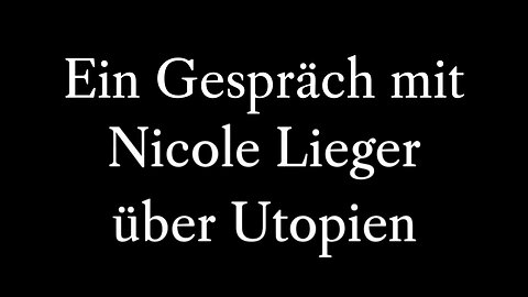 Episode 18: Im Gespräch mit Nicole Lieger über Utopien
