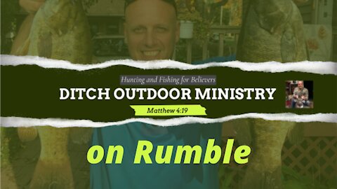 Ditch Outdoor Ministry Channel