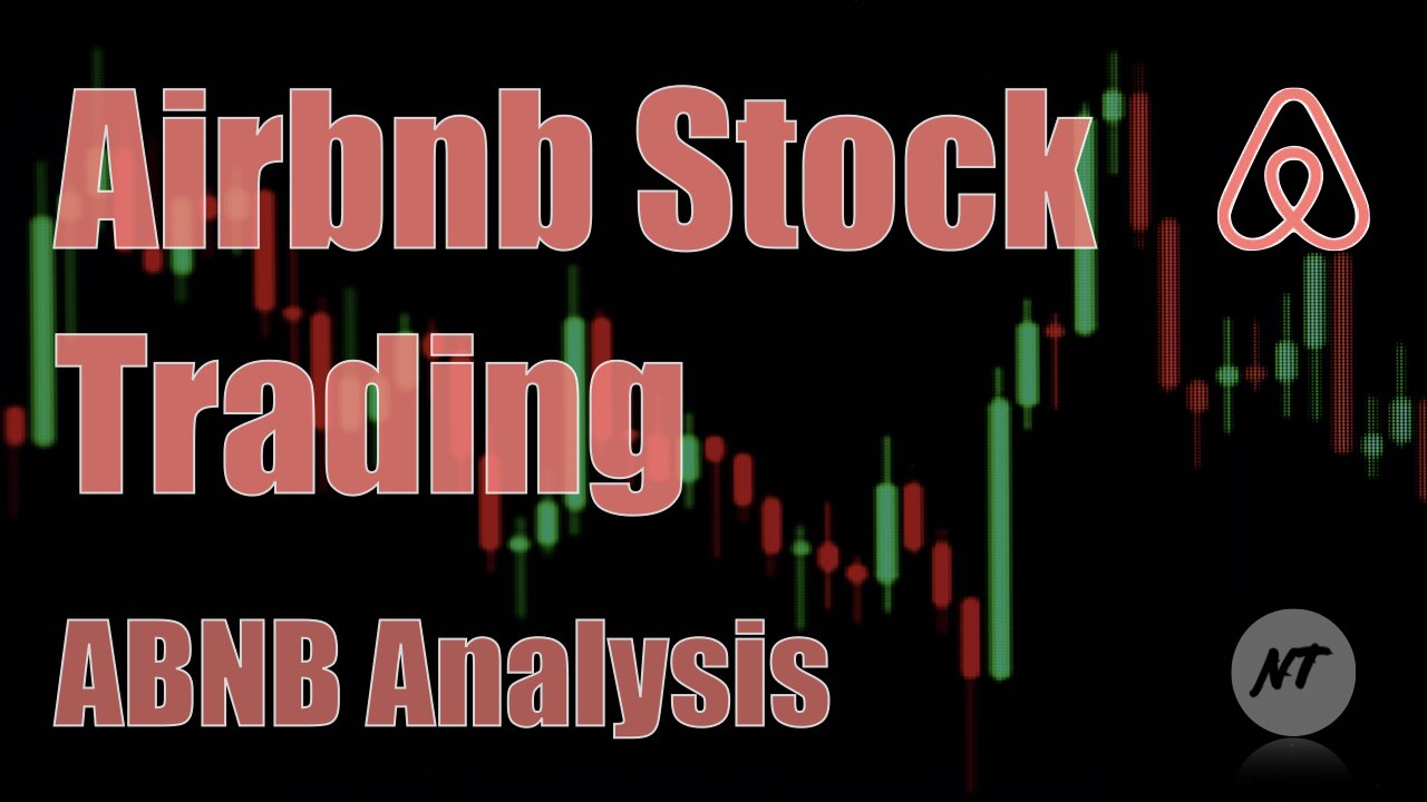 Airbnb Stock Trading - ABNB Analysis | NakedTrader