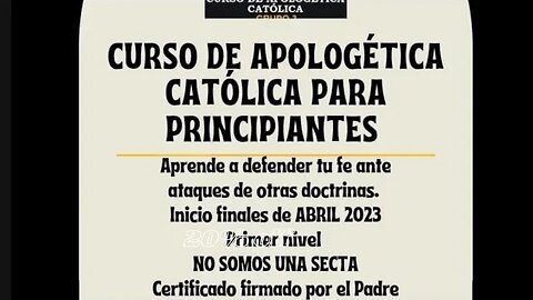 Curso de Apologética Católica, nivel 1 - Abril 2023. Método Padre Luis Toro. Enlaces en 👇👇👇👇👇