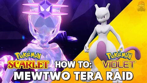How To Easily Beat Mewtwo Tera Raids in Pokemon Scarlet and Violet