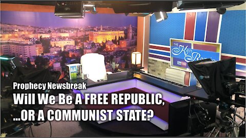 Will We Be A FREE REPUBLIC or COMMUNIST STATE?