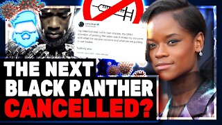 Black Panther 2 Star CANCELLED! Letitia Wright DESTORYED By WOKE Mob On Twitter & Risks Marvel Job