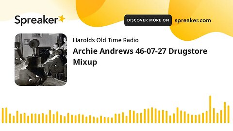 Archie Andrews 46-07-27 Drugstore Mixup