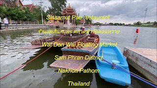 Sinsamut Pae restaurant Wat Don Wai Floating Market, Nakhon Pathom, Thailand