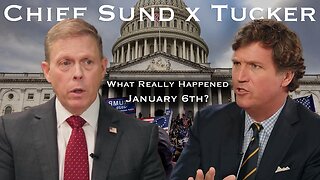 Tucker Carlson x Capitol Police Chief | The TRUTH About January 6th | Former Special Operator Reacts