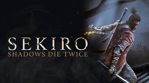 Sekiro shadow die twice gameplay: best game for pc