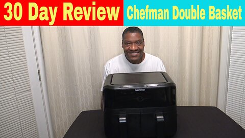 Chefman TurboFry Dual Basket Air Fryer, 30 Day Review