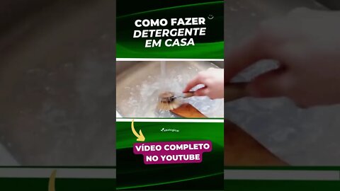 COMO FAZER DETERGENTE EM CASA?