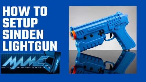 How to setup Sinden Lightgun for MAME - Quick Easy Steps