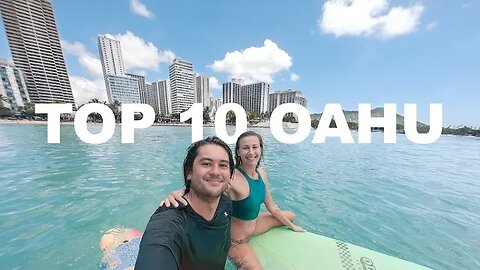 TOP 10 THINGS TO DO IN OAHU, HAWAII