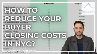 How to Reduce Your Buyer Closing Costs in NYC