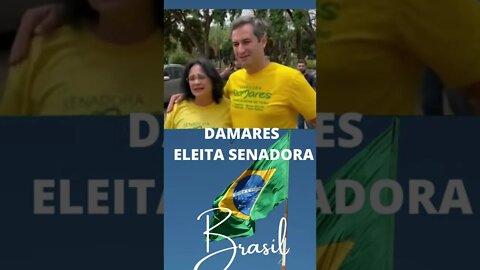 DAMARES ELEITA SENADORA POR BRASÍLIA.#shorts