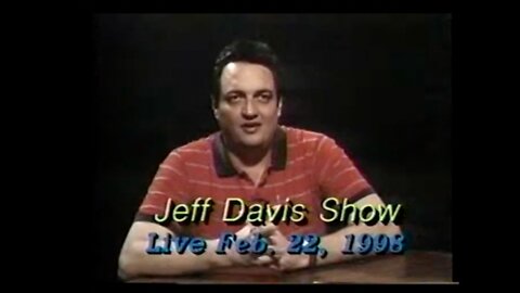 The Jeff Davis Show Live Feb. 22, 1998