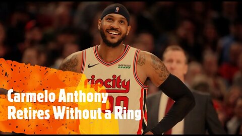 Carmelo Anthony Retires