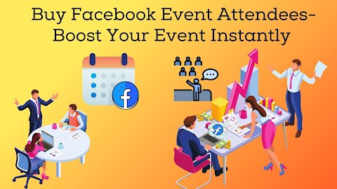 Buy Facebook Event Attendees- Boost Your Event Instantly