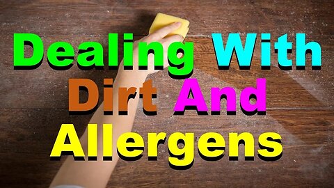 No. 1026 – Dealing With Dirt And Allergens