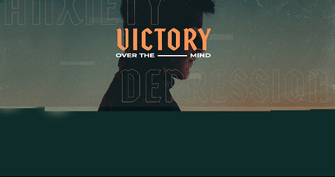 Victory Over the Mind | Pastor Paul Jones