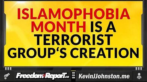Islamophobia Month Is a Creation of The Terror Group THE MUSLIM BROTHERHOOD