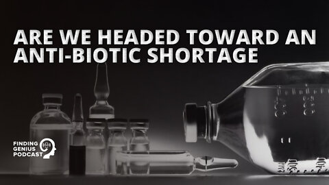 Are We Headed Toward an Anti-biotic Shortage #shorts