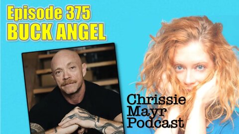 CMP 375 - Buck Angel - Toxic Woke Trans, JK Rowling, Matt Walsh, Dave Chappelle, Protecting Children