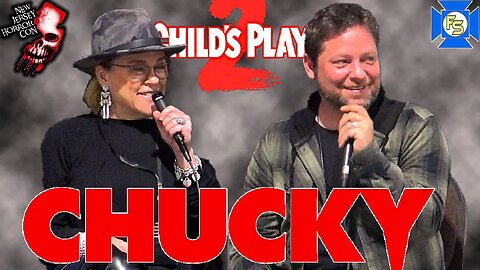 CHILD’S PLAY 2 / CHUCKY Series Panel – NJHC October 2023
