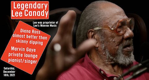 Legendary Lee Canady: Diana Ross almost better than skinny dipping | Marvin Gaye private lounge act