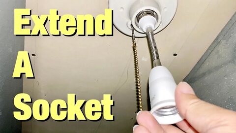 How To Extend A Light Bulb Socket