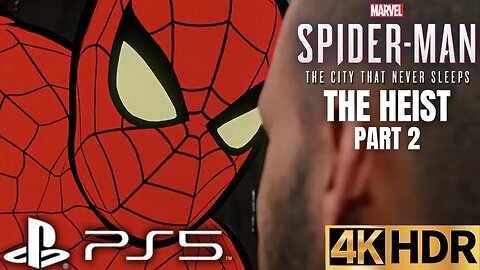 Marvel's Spider-Man: The City That Never Sleeps Part 2 | PS5, PS4 | 4K HDR (No Commentary Gaming)