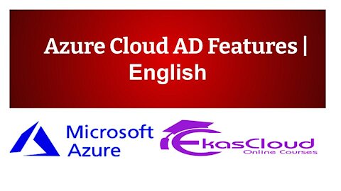 #Azure Cloud AD Features | Ekascloud | English