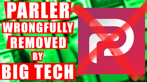 Parler Has Been Removed from All App Stores by Big Tech – Dom B Podcast 259