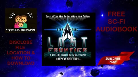 HOW TO DOWNLOAD "STAR TREK THE LOST FRONTIER" PART 01 FREE SCI FI AUDIOBOOK