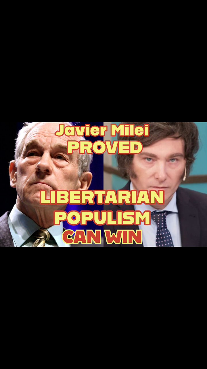 Javier Milei Proved That Libertarian Populism Can Win 9258