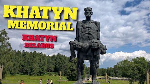 KHATYN MEMORIAL - KHATYN, BELARUS - 14TH AUGUST 2020